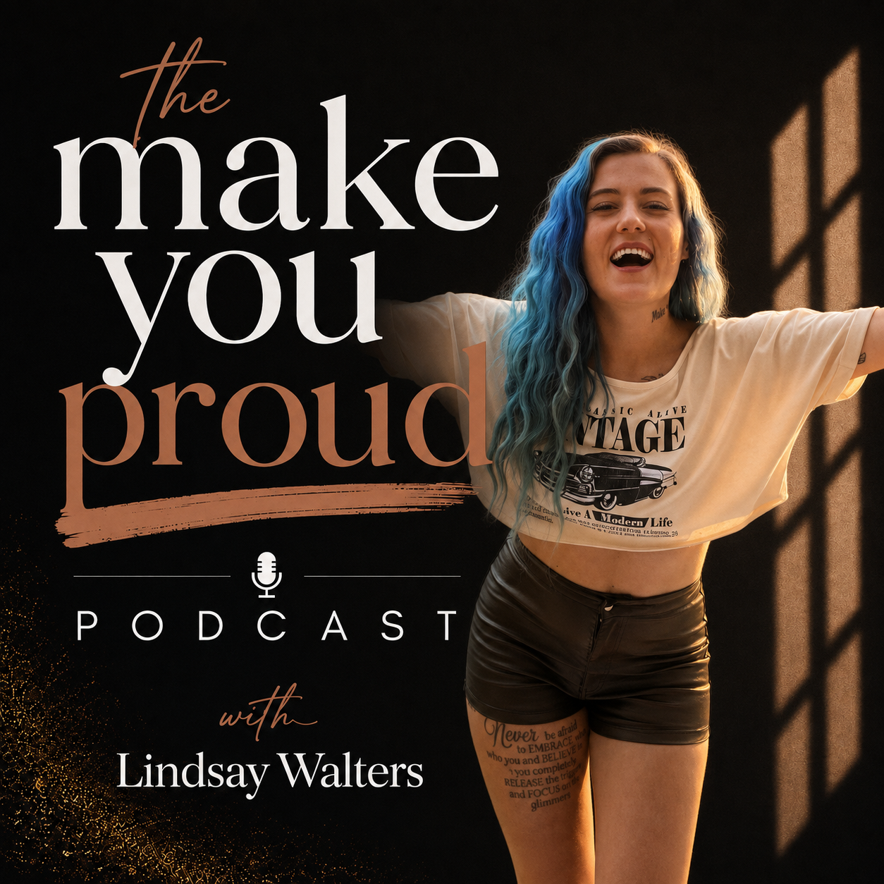 Make You Proud podcast
